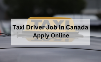 Taxi Driver Job in Canada Apply Online 2024