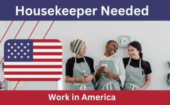 Housekeeper Needed in America