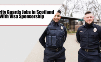 Security Guards Jobs in Scotland with Visa Sponsorship 2025 – Apply Now
